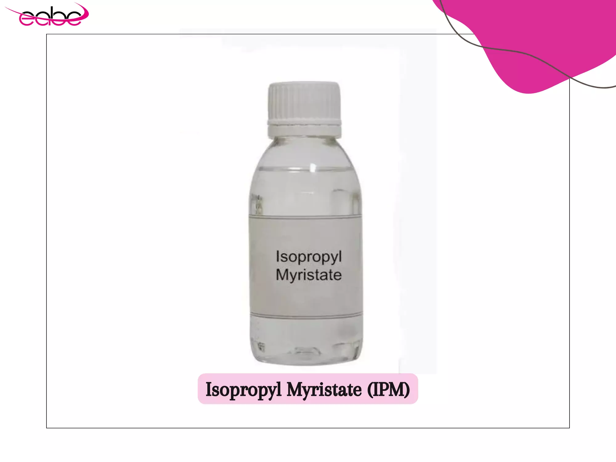 Isopropyl Myristate - IPM