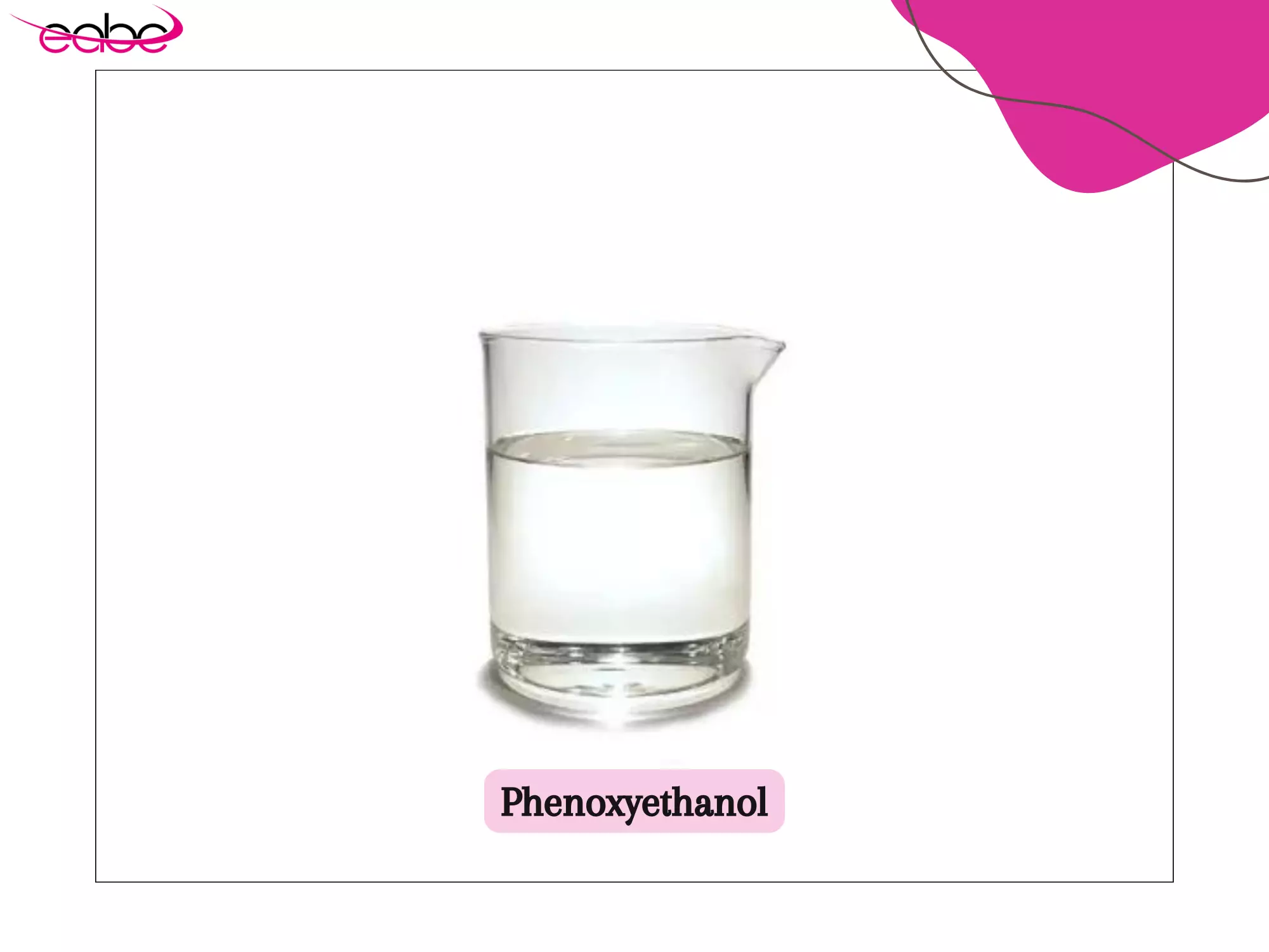 Phenoxyethanol